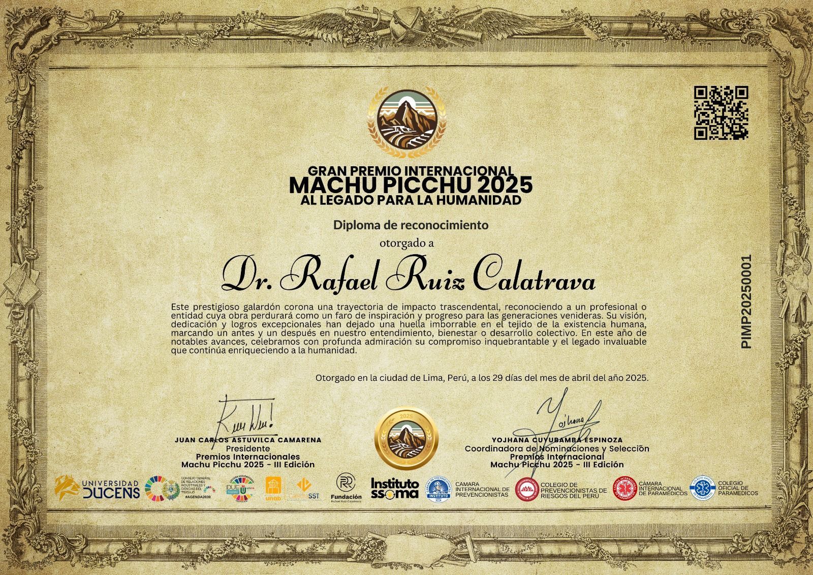 ¡Felicitaciones por recibir el Premio Internacional Machu Picchu 2025 – III Edición!