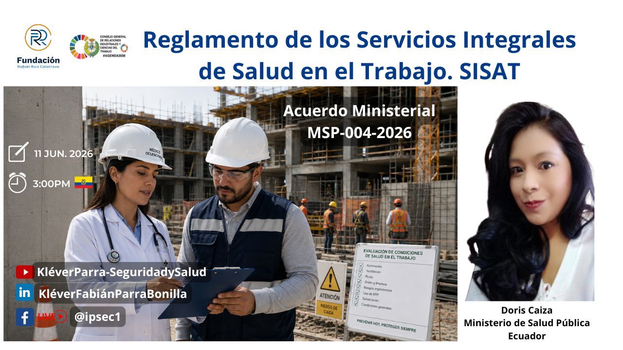 Ecuador: Nuevo Reglamento de los Servicios Integrales de Salud en el Trabajo. SISAT (MSP-004-2026)